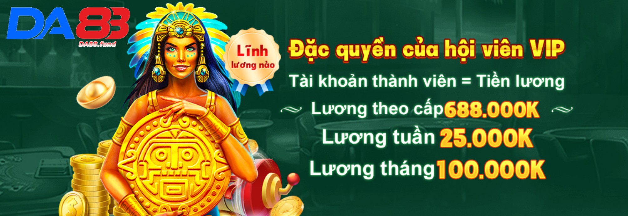 Lĩnh thưởng cùng DA88