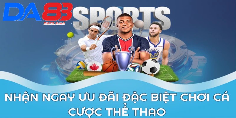 Cá cược thể thao DA88 đa dạng