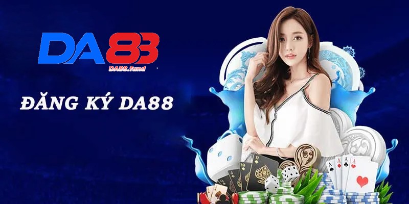 Cách thức đăng ký DA88